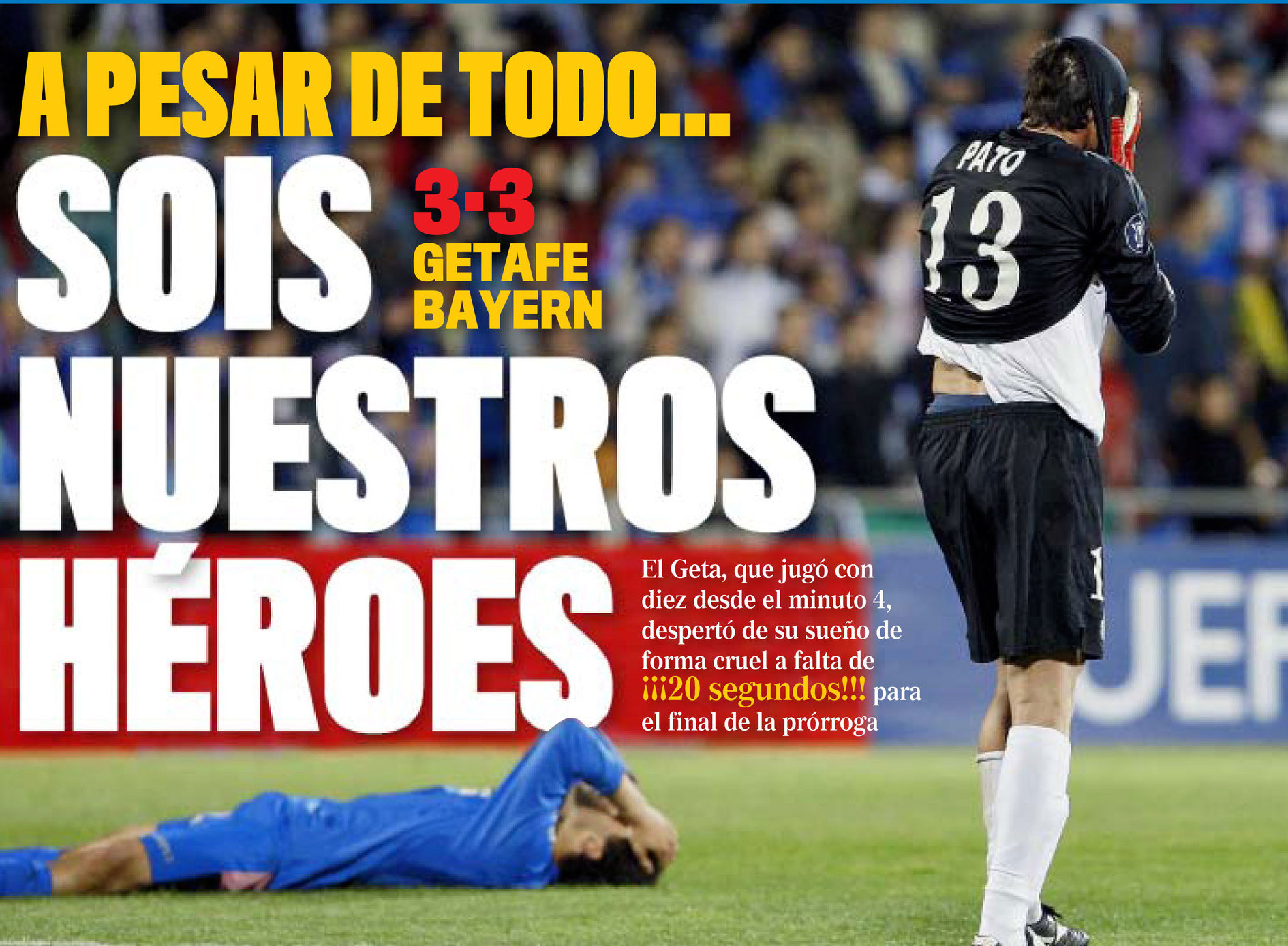 Resultado de imagen de getafe sois nuestros heroes